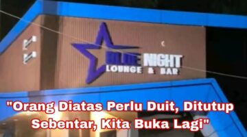 Pemprov Sumut, Pemkab Langkat dan APH Diduga Terima Setoran dari Diskotik Blue Night “Segel Ecek – Ecek”