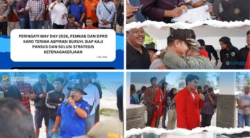 Peringati May Day 2026, Pemkab dan DPRD Karo Terima Aspirasi Buruh: Siap Kaji Pansus dan Solusi Strategis Ketenagakerjaan