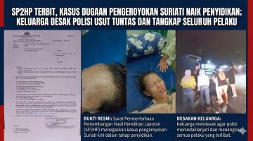 SP2HP Terbit, Kasus Dugaan Pengeroyokan Suriati Naik Penyidikan; Keluarga Desak Polisi Usut Tuntas dan Tangkap Seluruh Pelaku