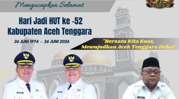 Pemerintah Kabupaten Aceh Tenggara Mengucapkan selamat hari jadi ke 52 kabupaten Aceh tenggara.